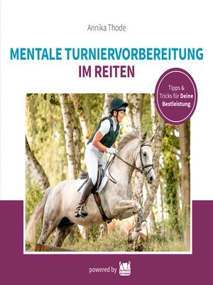 cover image of Mentale Turniervorbereitung im Reiten
